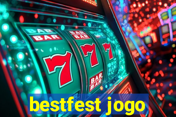 bestfest jogo