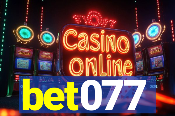 bet077