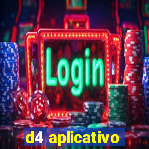 d4 aplicativo