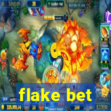 flake bet