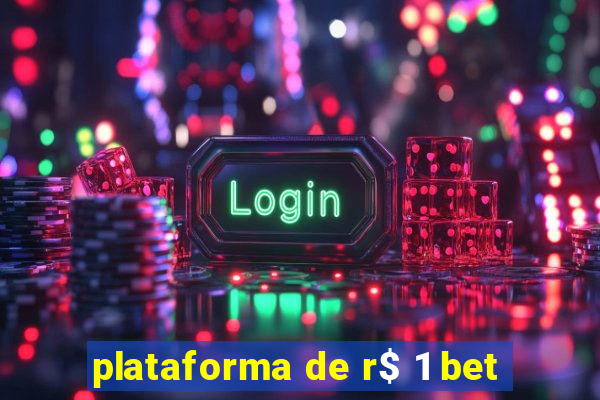 plataforma de r$ 1 bet