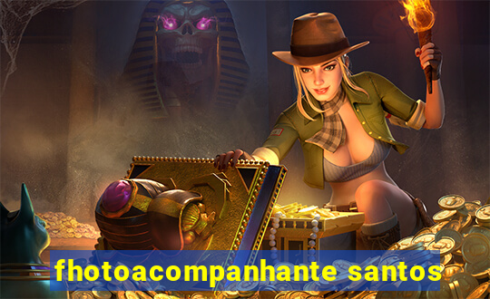 fhotoacompanhante santos