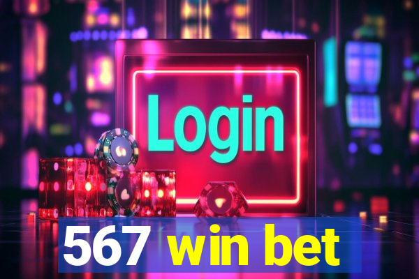 567 win bet