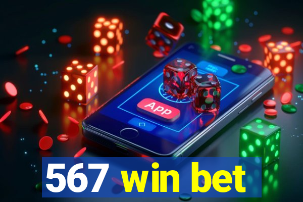 567 win bet