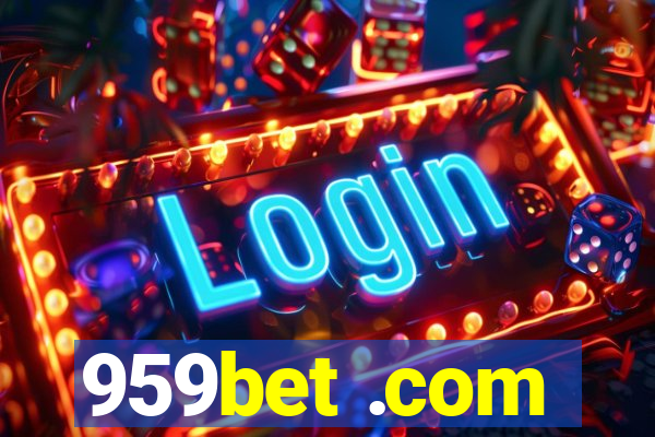 959bet .com