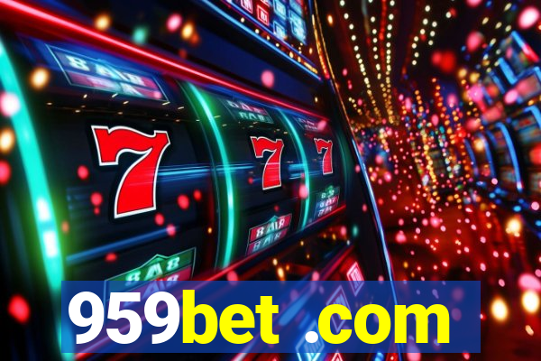 959bet .com