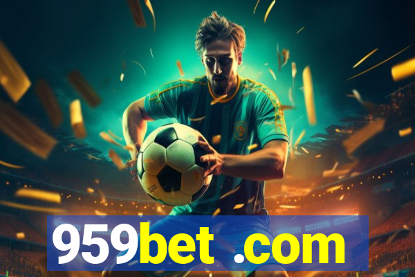 959bet .com