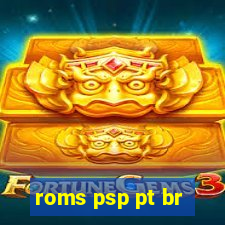 roms psp pt br