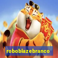 roboblazebranco