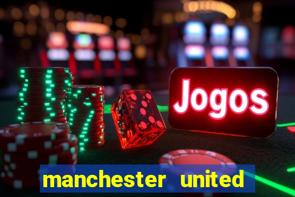 manchester united ao vivo multicanais