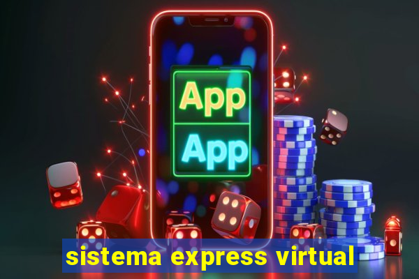 sistema express virtual