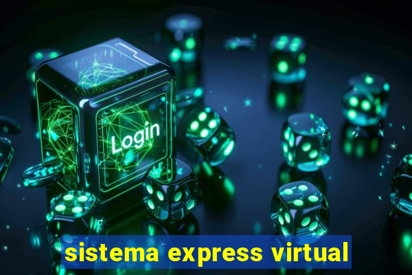 sistema express virtual