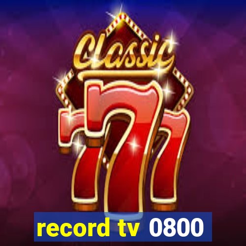 record tv 0800