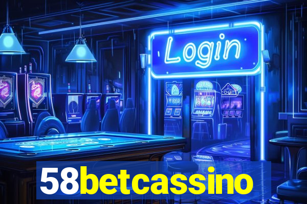 58betcassino