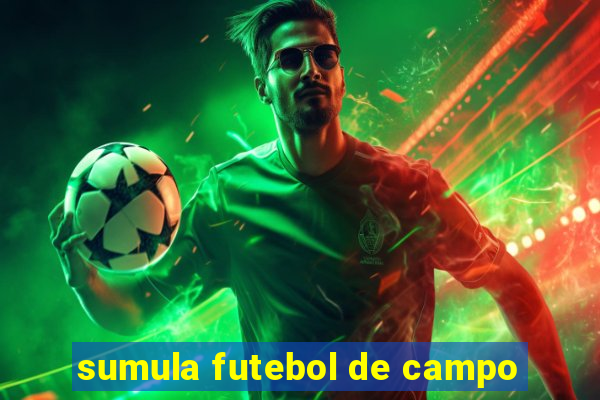 sumula futebol de campo