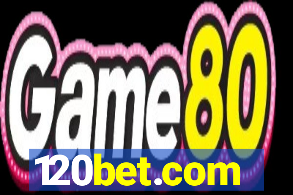 120bet.com