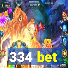 334 bet