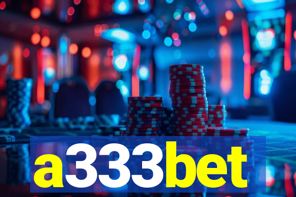 a333bet