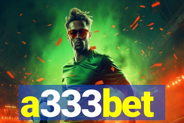 a333bet