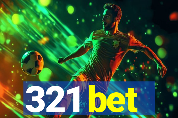 321 bet