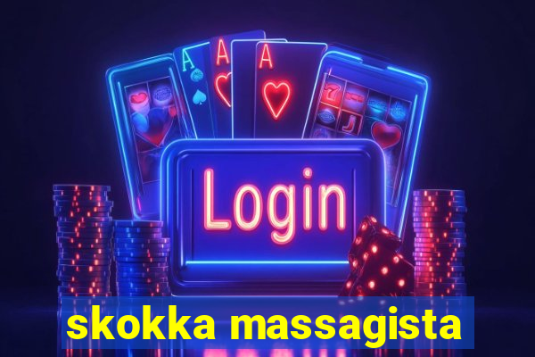 skokka massagista