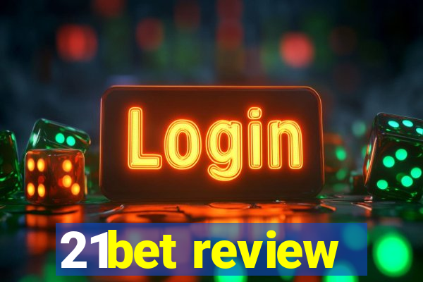 21bet review