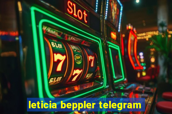 leticia beppler telegram