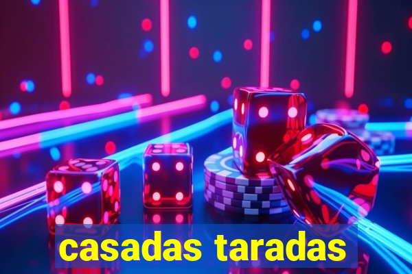 casadas taradas