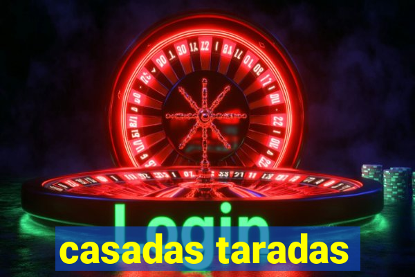 casadas taradas