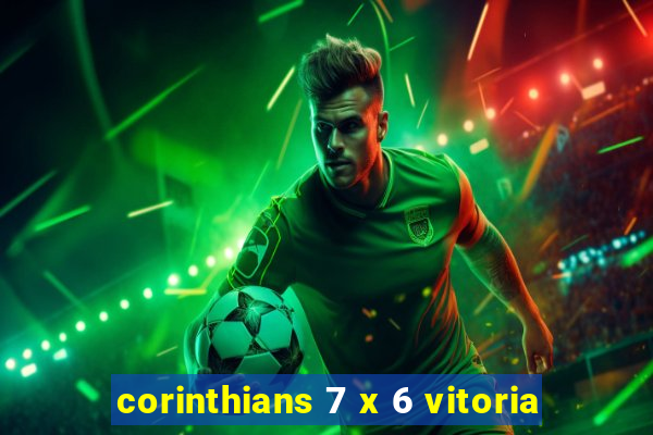 corinthians 7 x 6 vitoria