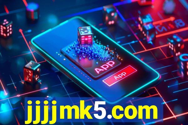 jjjjmk5.com