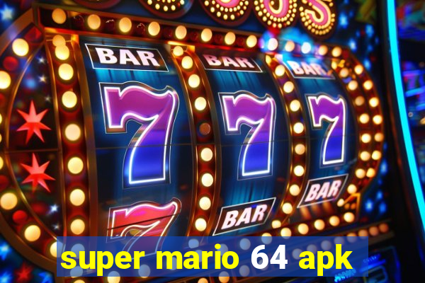 super mario 64 apk