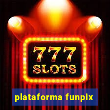 plataforma funpix