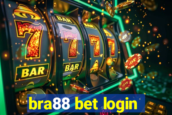 bra88 bet login