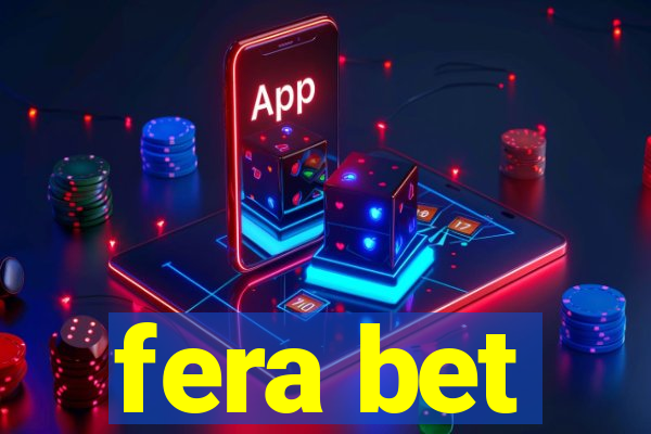 fera bet