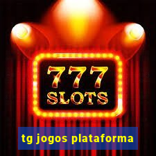 tg jogos plataforma