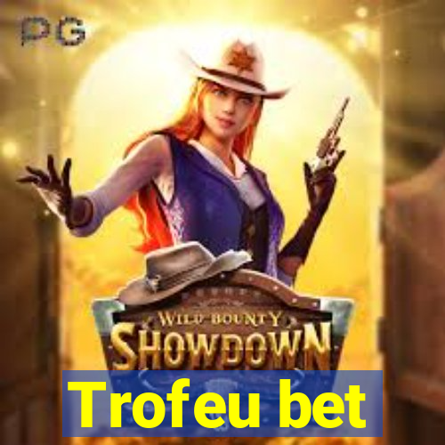 Trofeu bet