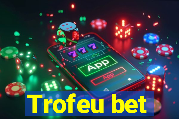 Trofeu bet