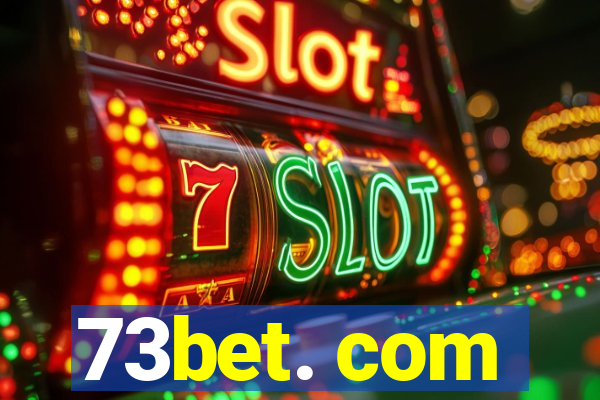 73bet. com