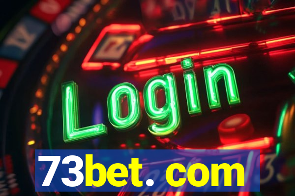 73bet. com