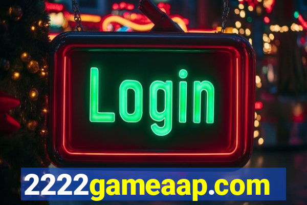 2222gameaap.com