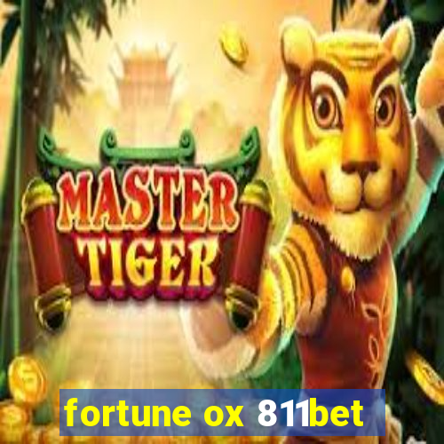 fortune ox 811bet