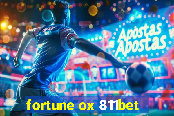 fortune ox 811bet