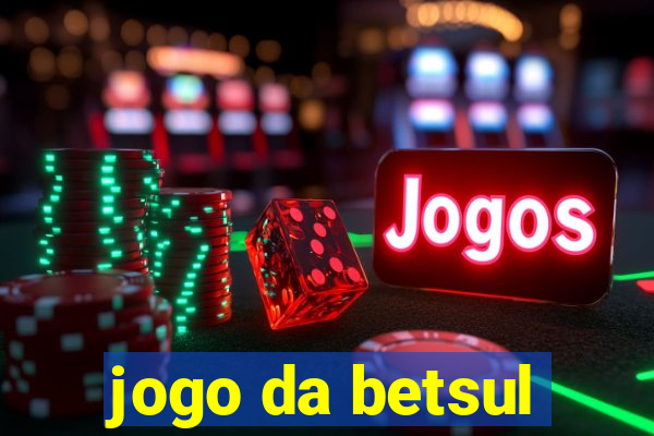 jogo da betsul