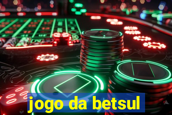 jogo da betsul