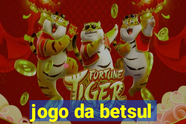 jogo da betsul