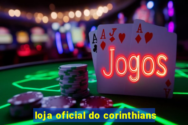 loja oficial do corinthians