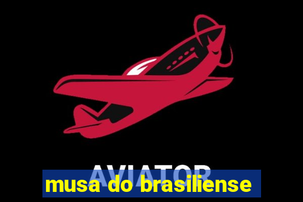 musa do brasiliense