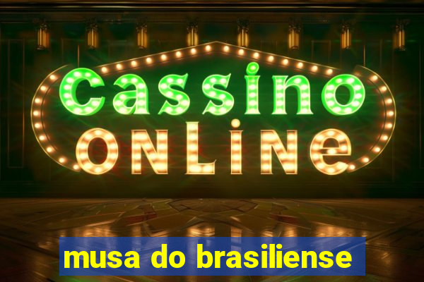 musa do brasiliense