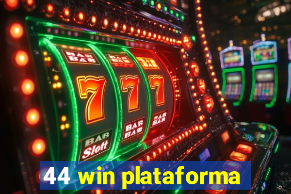 44 win plataforma